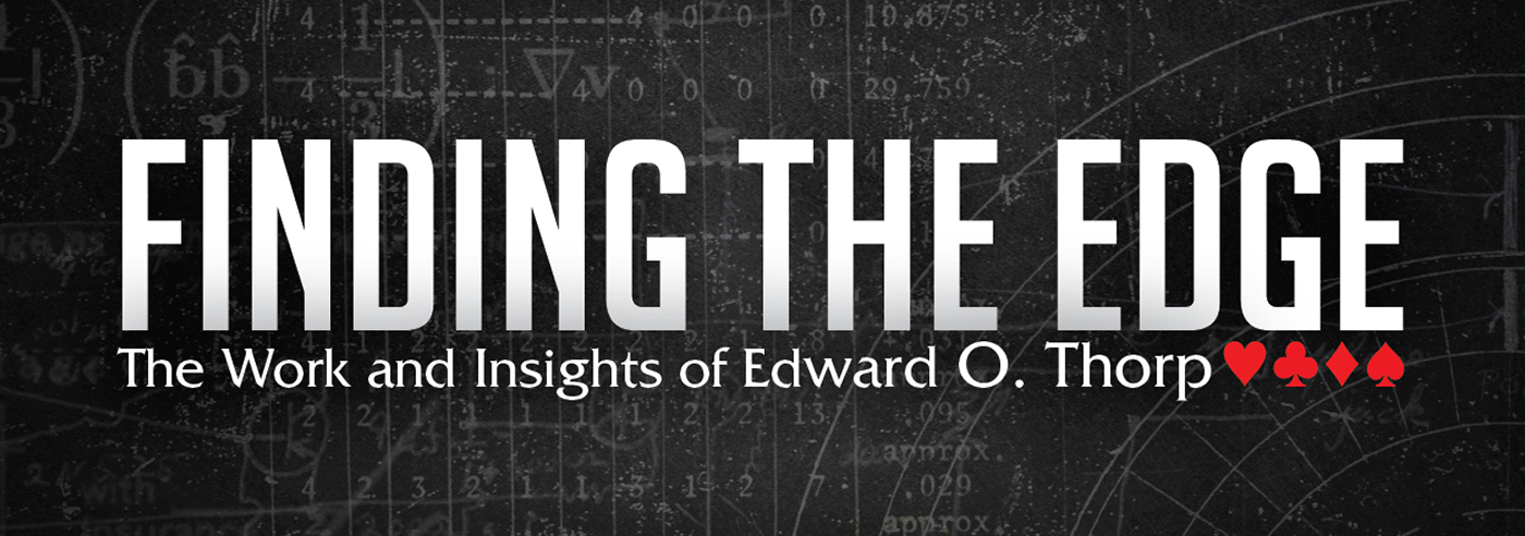 Finding the Edge: The Work and Insights of Edward O. Thorp