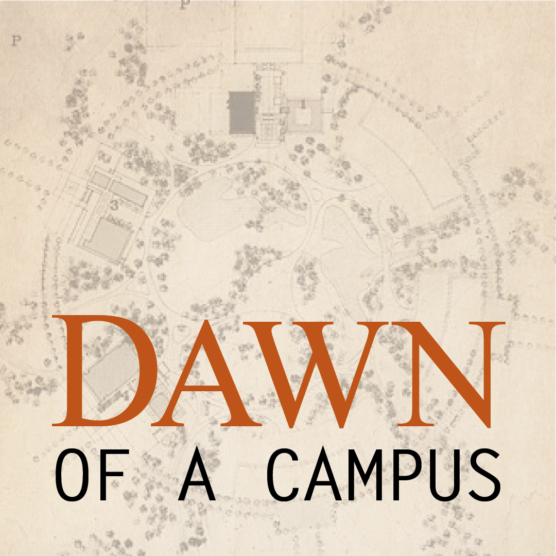  Dawn of a Campus