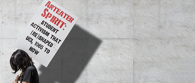 Anteater Spirit exhibit graphic of student holding protest sign