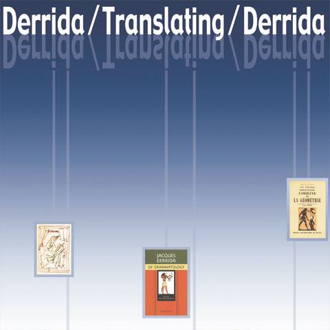 Derrida/Translating/Derrida