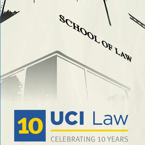UCI Law Stories: Past, Present, and Future
