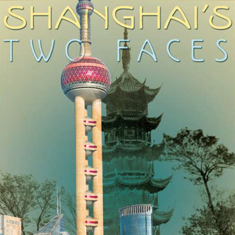 Shanghai's Two Faces: Cosmopolitanism and Glocalization